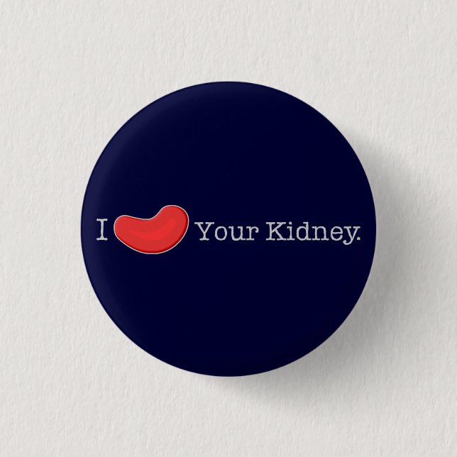 Dialysis Humor T-shirts, Gifts Pinback Button (Front)