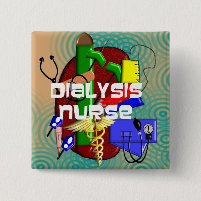 Dialysis Nurse Art Gifts Button (Front)