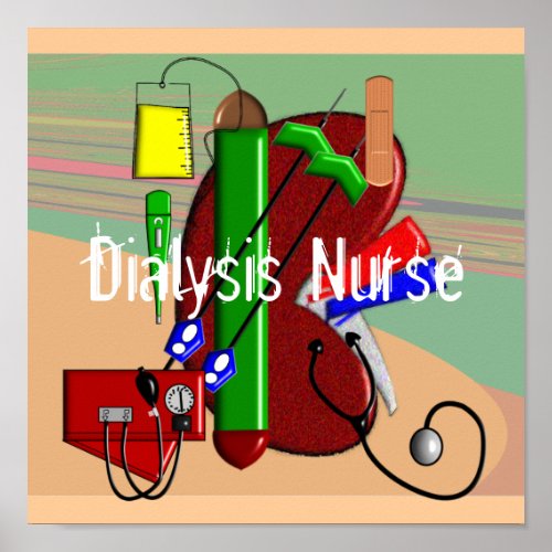 Dialysis Nurse Art Poster