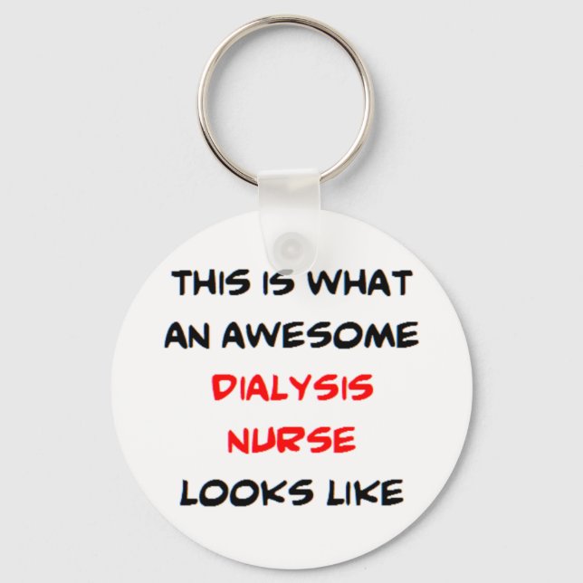 dialysis nurse, awesome keychain (Front)