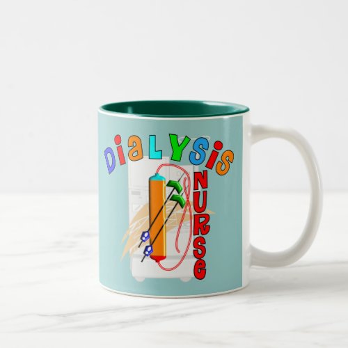 Dialysis Nurse Gifts Two_Tone Coffee Mug