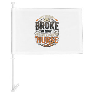 Dialysis Nurse Halloween Broom Broke Vintage Desig Car Flag