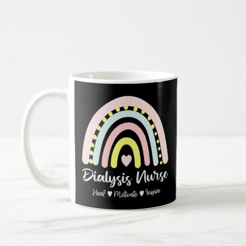 Dialysis Nurse Heal Motivate Inspire Boho Rainbow  Coffee Mug