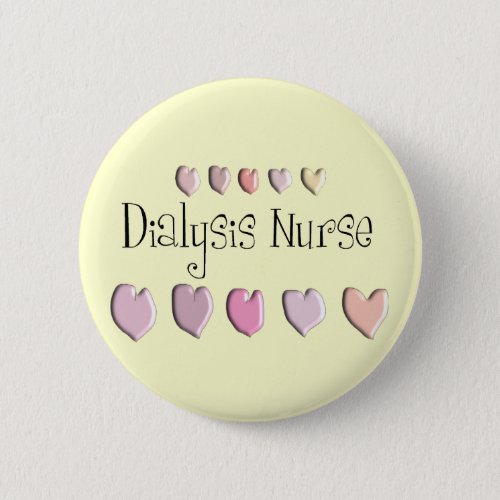 Dialysis Nurse Hearts Design Gifts Button