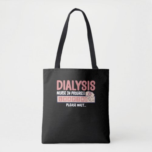 Dialysis Nurse in Progress _ Future Nephrology Tote Bag