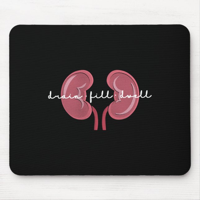 Dialysis Nurse Kidney Disease Fun Nursing  Mouse Pad (Front)