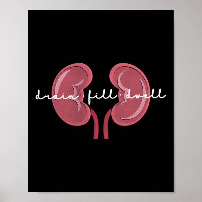 Dialysis Nurse Kidney Disease Fun Nursing  Poster (Front)