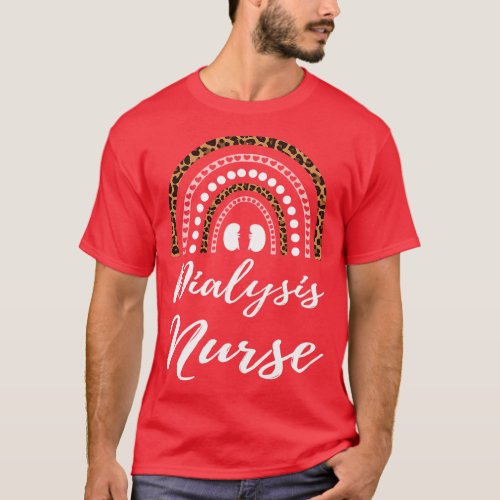 Dialysis Nurse Leopard Rainbow Dialysis Technician T_Shirt