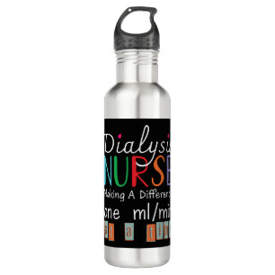 Dialysis Nurse - Making A Difference Stainless Steel Water Bottle