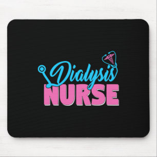 Dialysis Nurse Mouse Pad