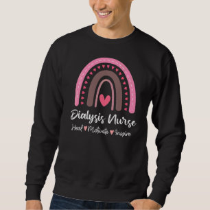 Dialysis Nurse Nephrology Nursing Student Rainbow Sweatshirt