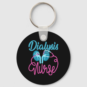 Dialysis Nurse Nephrology Nursing Team Dialysis Te Keychain