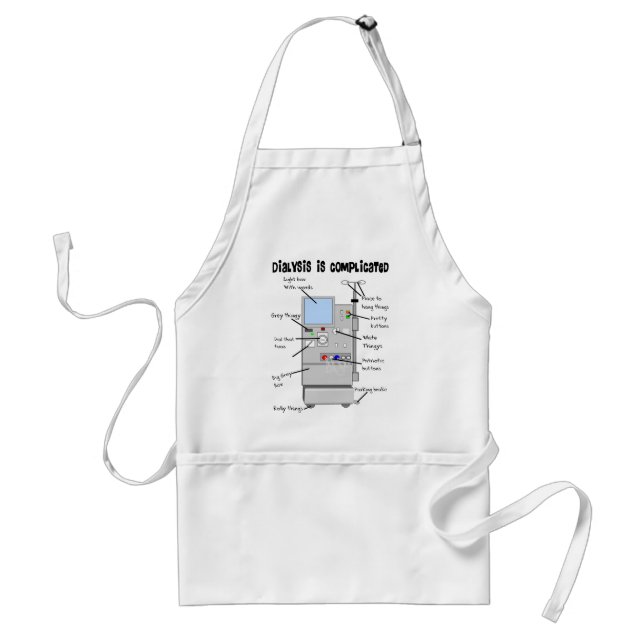 Dialysis Nurse/Tech Funny Gifts Adult Apron (Front)