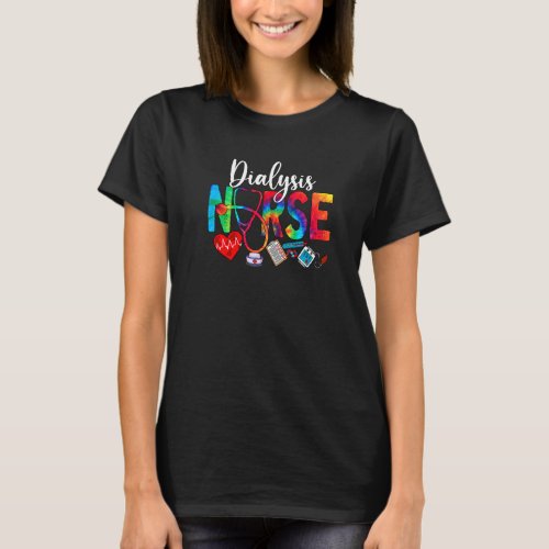 Dialysis Nurse Tie Dye Love Heart Stethoscope Rn N T_Shirt