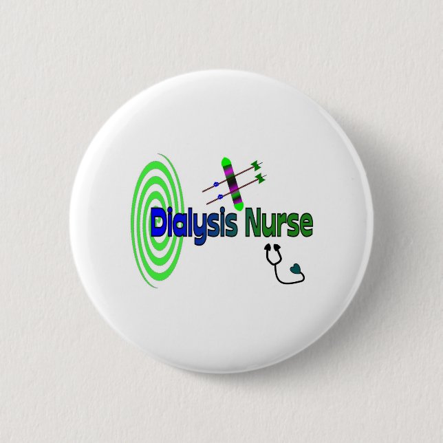 "Dialysis Nurse" Unique graphics Gifts Button (Front)