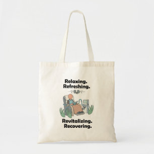 Dialysis Patient Revitalizing Recovery Party Tote Bag