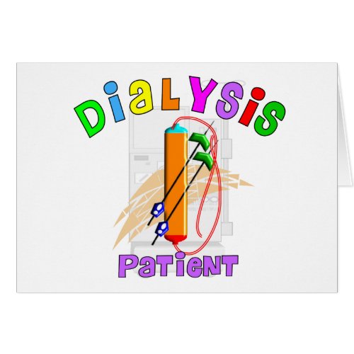 Dialysis Patient T_Shirts and Gifts