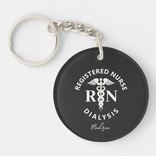 Dialysis Registered Nurse Personalized Keychain