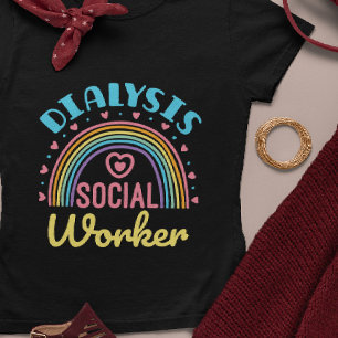 Dialysis Social Worker Renal LCSW T-Shirt