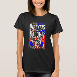 Dialysis Tech 4th Of July American Flag Stethoscop T-Shirt