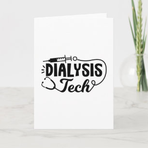 Dialysis Tech Dialysis Nurse Nephrology Technician Card