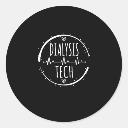 Dialysis Tech _ EKG Pulse Heartbeat Nephrology Classic Round Sticker