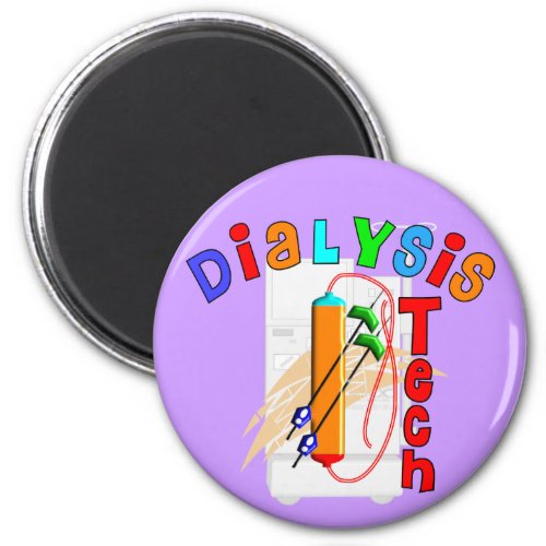 Dialysis Tech Gifts Magnet