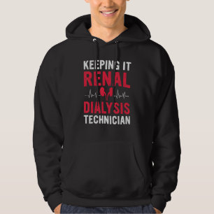 Dialysis Tech Keeping It Renal Heartbeat Dialysis Hoodie