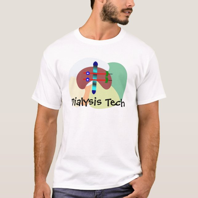 Dialysis Tech/Nurse Gifts---Personalize Them T-Shirt (Front)