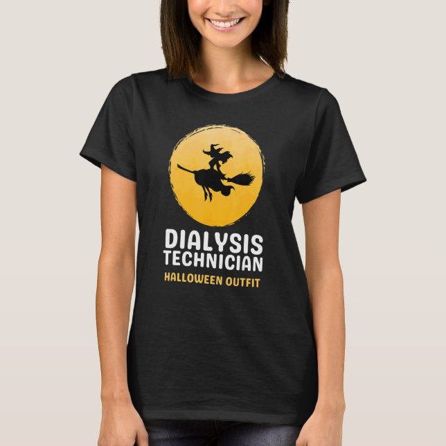 Dialysis Technician And Dialysis Nurse Tech Nephro T-Shirt (Front)
