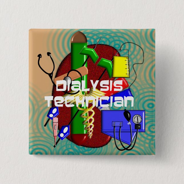 Dialysis Technician Art Gifts Button (Front)
