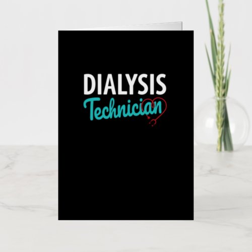 Dialysis Technician Foil Greeting Card