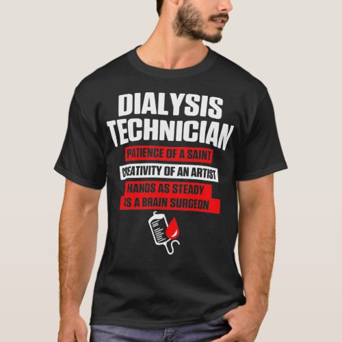 Dialysis Technician Hands Nephrology Tech T_Shirt