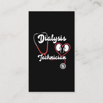 Dialysis Technician Kidney Nephrology Tech Nurse Business Card by Designer_Store_Ger at Zazzle