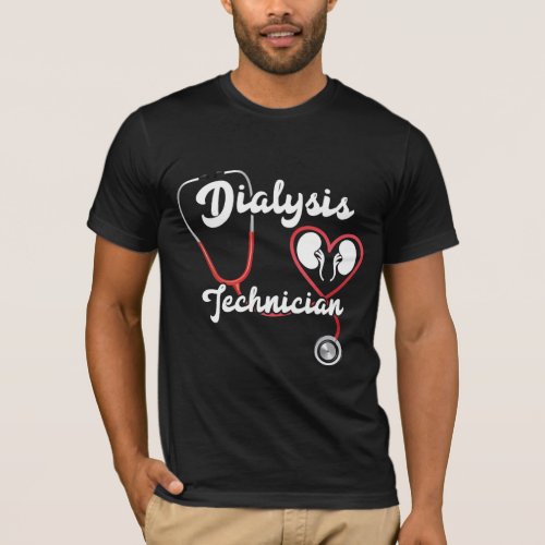 Dialysis Technician Kidney Nephrology Tech Nurse T_Shirt
