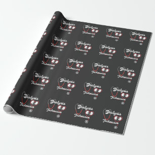Dialysis Technician Kidney Nephrology Tech Nurse Wrapping Paper