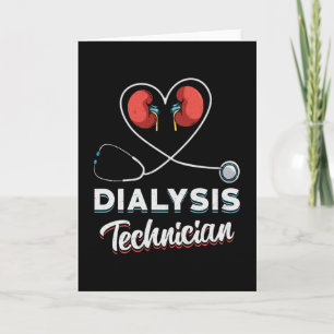 Dialysis Technician Love Nurse Nephrology Tech Card