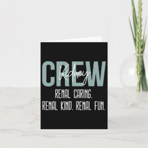 Dialysis Technician Nurse Kidney Crew Renal Caring Card