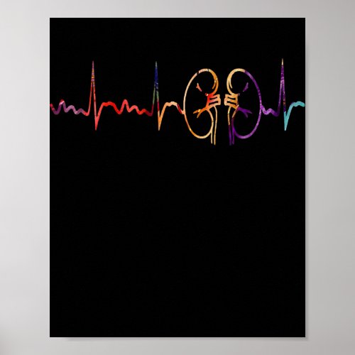 Dialysis Technician Nurse Kidney Heartbeat Poster