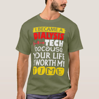 Dialysis Technician Nurse - Kidney Heartbeat T-Shirt