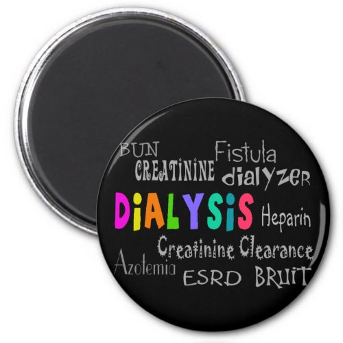 Dialysis Terminology Gifts Magnet