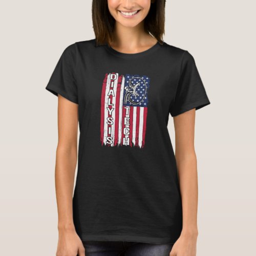 Dialysis Us Flag for Patriotic Dialysis Technician T_Shirt