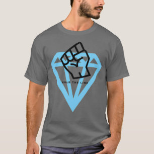Diamond Handes Hold the Line T-Shirt