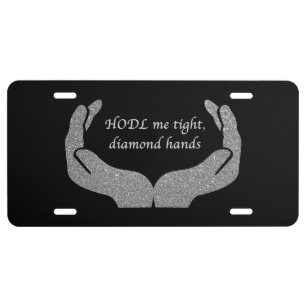 Diamond Hands License Plate