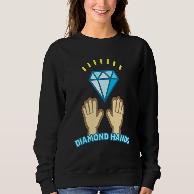 Diamond Hands Tendies To The Moon Yolo Sweatshirt (Front)