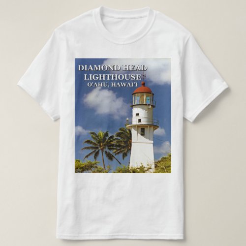 Diamond Head Lighthouse Oahu Hawaii T_Shirt