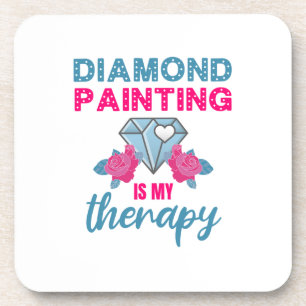 Diamond Painting is my Therapy Beverage Coaster