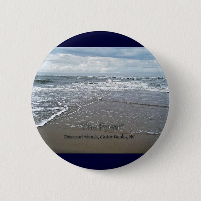 Diamond Shoals "The Point" OBX North Carolina Pinback Button (Front)