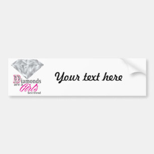Diamonds are a girl's best friend bumper sticker