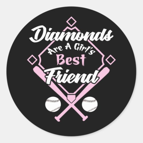 Diamonds are a Girls Best Friend Fastpitch Classic Round Sticker